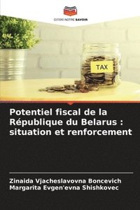 bokomslag Potentiel fiscal de la Rpublique du Belarus