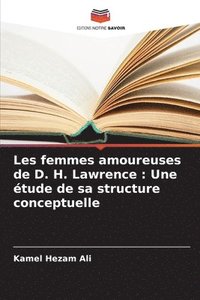 bokomslag Les femmes amoureuses de D. H. Lawrence