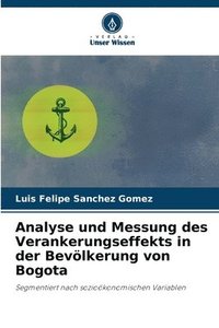 bokomslag Analyse und Messung des Verankerungseffekts in der Bevlkerung von Bogota