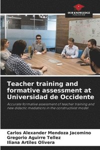 bokomslag Teacher training and formative assessment at Universidad de Occidente
