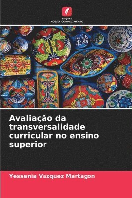 Avaliao da transversalidade curricular no ensino superior 1