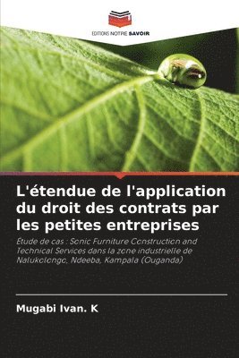 L'tendue de l'application du droit des contrats par les petites entreprises 1