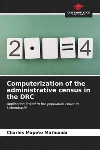 bokomslag Computerization of the administrative census in the DRC