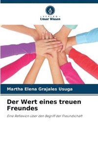 bokomslag Der Wert eines treuen Freundes