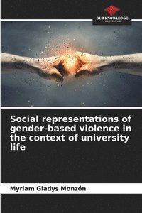 bokomslag Social representations of gender-based violence in the context of university life