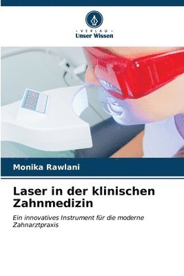 bokomslag Laser in der klinischen Zahnmedizin