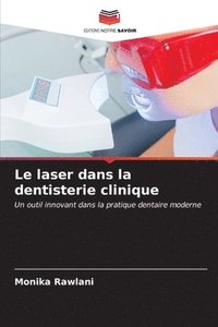 bokomslag Le laser dans la dentisterie clinique