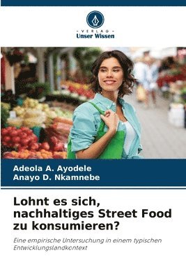 Lohnt es sich, nachhaltiges Street Food zu konsumieren? 1