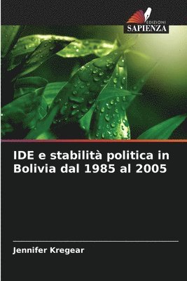 IDE e stabilit politica in Bolivia dal 1985 al 2005 1