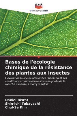bokomslag Bases de l'cologie chimique de la rsistance des plantes aux insectes