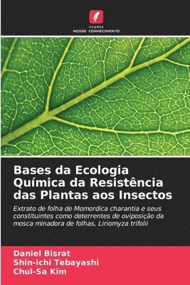 bokomslag Bases da Ecologia Qumica da Resistncia das Plantas aos Insectos