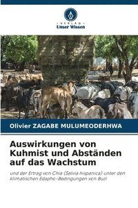 bokomslag Auswirkungen von Kuhmist und Abstnden auf das Wachstum