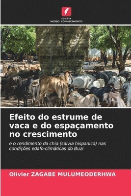 Efeito do estrume de vaca e do espaamento no crescimento 1