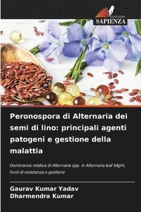 bokomslag Peronospora di Alternaria dei semi di lino