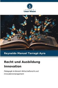 bokomslag Recht und Ausbildung Innovation