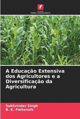 A Educao Extensiva dos Agricultores e a Diversificao da Agricultura 1