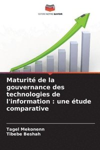 bokomslag Maturit de la gouvernance des technologies de l'information