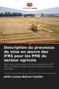 bokomslag Description du processus de mise en oeuvre des IFRS pour les PME du secteur agricole