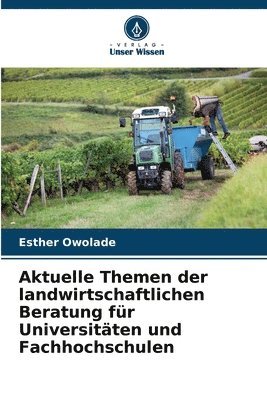 Aktuelle Themen der landwirtschaftlichen Beratung fr Universitten und Fachhochschulen 1