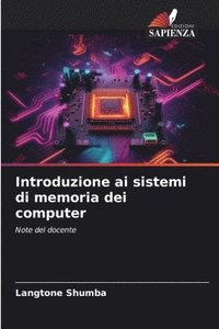bokomslag Introduzione ai sistemi di memoria dei computer