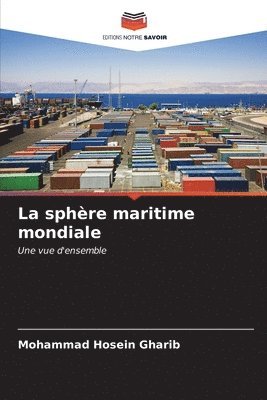 bokomslag La sphre maritime mondiale