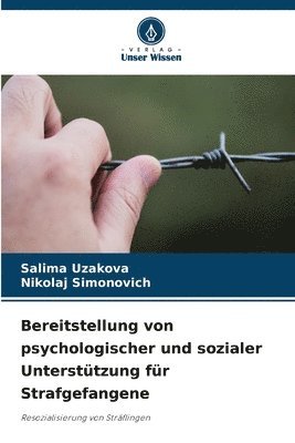 Bereitstellung von psychologischer und sozialer Untersttzung fr Strafgefangene 1