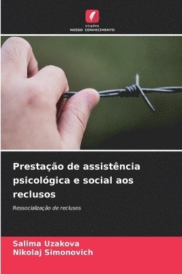 Prestao de assistncia psicolgica e social aos reclusos 1