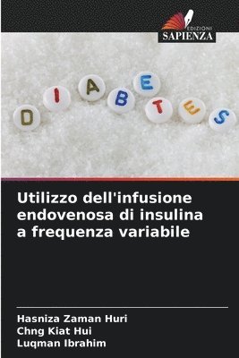 Utilizzo dell'infusione endovenosa di insulina a frequenza variabile 1