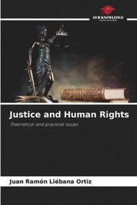 bokomslag Justice and Human Rights