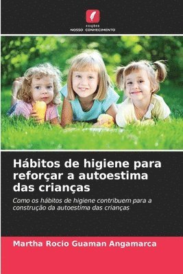 bokomslag Hbitos de higiene para reforar a autoestima das crianas