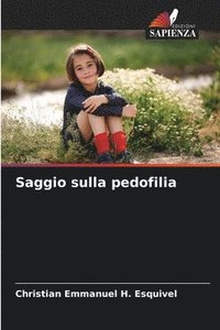 bokomslag Saggio sulla pedofilia