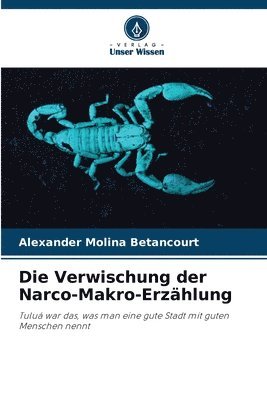 bokomslag Die Verwischung der Narco-Makro-Erzhlung