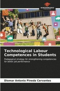 bokomslag Technological Labour Competences in Students