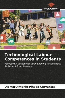 Technological Labour Competences in Students 1