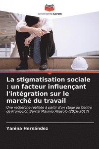 bokomslag La stigmatisation sociale