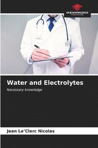 bokomslag Water and Electrolytes