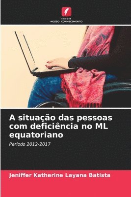 bokomslag A situao das pessoas com deficincia no ML equatoriano