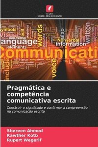bokomslag Pragmtica e competncia comunicativa escrita