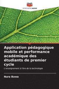 bokomslag Application pdagogique mobile et performance acadmique des tudiants de premier cycle