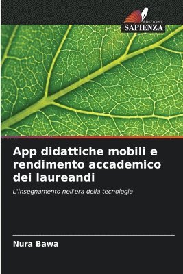 bokomslag App didattiche mobili e rendimento accademico dei laureandi