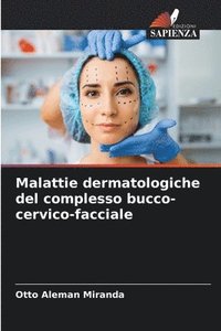 bokomslag Malattie dermatologiche del complesso bucco-cervico-facciale