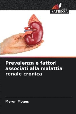 bokomslag Prevalenza e fattori associati alla malattia renale cronica