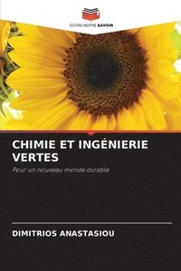 bokomslag Chimie Et Ingnierie Vertes