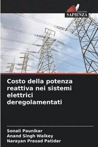 bokomslag Costo della potenza reattiva nei sistemi elettrici deregolamentati