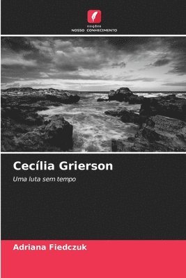 Ceclia Grierson 1