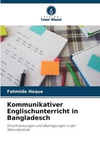 bokomslag Kommunikativer Englischunterricht in Bangladesch