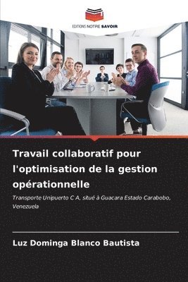 Travail collaboratif pour l'optimisation de la gestion oprationnelle 1