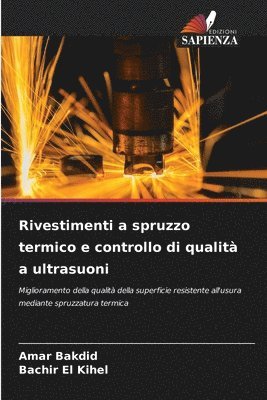 bokomslag Rivestimenti a spruzzo termico e controllo di qualit a ultrasuoni