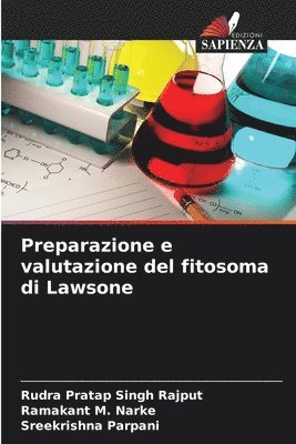 Preparazione e valutazione del fitosoma di Lawsone 1