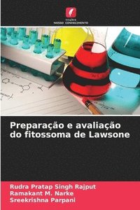 bokomslag Preparao e avaliao do fitossoma de Lawsone